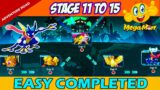 HOW TO COMPLETE STAGE 11 TO 15  || ADVENTURE ROAD || IN Mega Mon