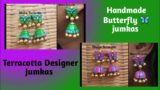 Handmade Butterfly Terracotta Jumkas #terracotta #terracottajewellery #handmade #butterfly #clay