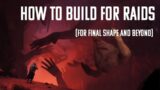 How to build for raids, dungeons, nightfalls, and other high end content