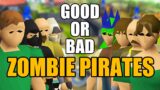 I Asked 15 Youtubers if Zombie Pirates are GOOD or NOT