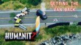 I Got My Van Back. | HumanitZ Gameplay EP20 2024