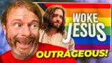 If Jesus Was Woke – Hilarious!