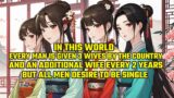 In This World, Every Man is Given 3 Wives by the Country, and an Additional Wife Every 2 Years