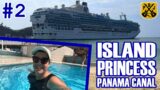 Island Princess Panama Canal Pt.2 – Mother's Day Arts & Crafts, Tea Time, Formal Night, Pool Time
