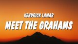 Kendrick Lamar – meet the grahams (Lyrics) (Drake Diss)