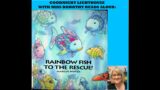 Kids Books Read Aloud "Rainbow Fish to the Rescue" by Marcus Pfister