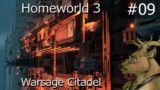 Let's Play! Homeworld 3 09 – Warsage Citadel – 4k