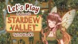 Let's Play Stardew Valley Update 1.6! Twitch Vod Episode 1