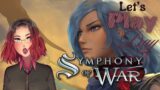 Let's Play Symphony of War | Day 3