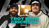 Lets Trot Show – EP31 Lets Trot with Angus Crichton