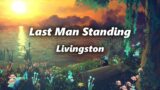 Livingston – Last Man Standing (Lyrics)