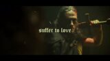 MORTAL REMINDER – SUFFER TO LOVE (Official Music Video)