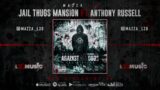 Mazza L20 ft Anthony Russell – Jail Thug Mansions (visualiser) Against All Odds | The Mixtape |