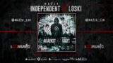 Mazza L20 ft Loski – Independent visualiser Against All Odds | The Mixtape |