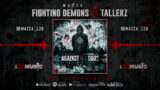 Mazza L20 ft Tallerz – Fighting Demons (visualiser) Against All Odds | The Mixtape |