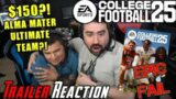 NCAA College Football 25 LOOKS GOOD!? But is $150?! – Angry Trailer Reaction!