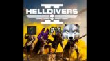 New Friends – Helldivers 2 Part 14 W/ Friends