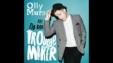 Olly Murs – Troublemaker (Version 2)