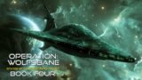 Operation Wolfsbane Complete Audiobook | Starship Expeditionary Fleet | Free Science Fiction