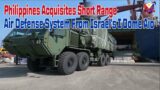 PHILIPPINES ACQUISITES SHORT RANGE AIR DEFENSE SYSTEM FROM ISRAEL'S I DOME AIO