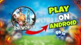 PLAY PALWORLD ON ANDROID | 5 BEST GAMES LIKE PALWORLD |