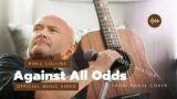 Phill Collins – Against All Odds (Fahmi Faisal Acoustic Cover)