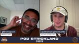 Pod Strickland Patreon Preview Episode 398 feat. Jack Borman: Against All Odds