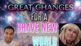 Prophetic Word: GREAT Changes in This Brave New Era! (Diana Larkin)