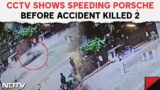 Pune Accident | CCTV Shows Speeding Porsche Moments Before Crash Killed 2 In Pune