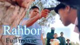 Rahbor full movie , Khasi film 2024