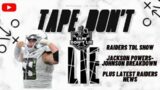 Raiders TDL Draft Show: Jackson Powers-Johnson breakdown and the latest Raiders news