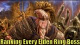 Ranking EVERY Elden Ring Boss Before Shadow of the Erdtree