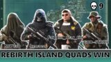 Rebirth Island Quads W 9 kills team D20220812 headquarters finish