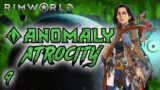 Rimworld: Anomaly Atrocity – Part 9: Fleshy Fission