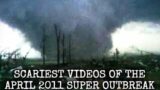 Scariest Tornado Videos of the April 27 2011 Super Outbreak