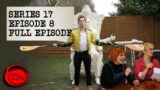 Series 17, Episode 8 – 'The umbrella wink.' | Full Episode