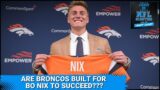 Set up for success? Evaluating situation Bo Nix is stepping into with Denver Broncos