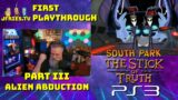 South Park: The Stick of Truth – Part III – Alien Abduction