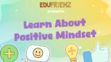 Stop Negative Thinking in Its Tracks – SEL Strategies for a Positive Mindset