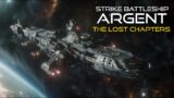 Strike Battleship Argent Lost Chapters Part Two | Starships at War | Free Sci-Fi Audiobooks
