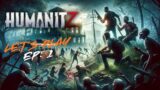 Survival Begins Now: HumanitZ Episode 1 | Navigating the Zombie Apocalypse