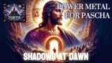 Symphonic Power Metal: Shadows of the Dawn – Sacra Theosis (#christianmetal)