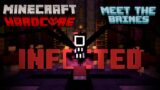 THE INFECTION HAS ARRIVED.. Minecraft: Meet The Brines EP #3