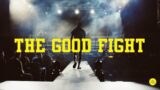 The Good Fight | PASTOR DAVID COOPER | Mount Paran Church