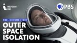 The Psychology of Space Travel | Full Documentary | Space: The Longest Goodbye | Independent Lens