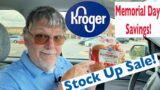 Time to STOCK UP at KROGER! Memorial Day Savings! SHOP WITH US!