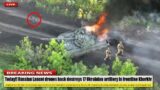 Today (May 20 2024) Russian Lancet drones back destroys 17 Ukrainian artillery in frontline Kharkiv