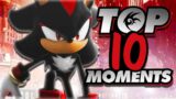 Top 10 Shadow The Hedgehog Moments