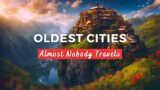 Top 35 Oldest Cities in the Worlds | Oldest City