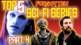 Top 5 Forgotten Sci-Fi Series You Need To See! Part 4!